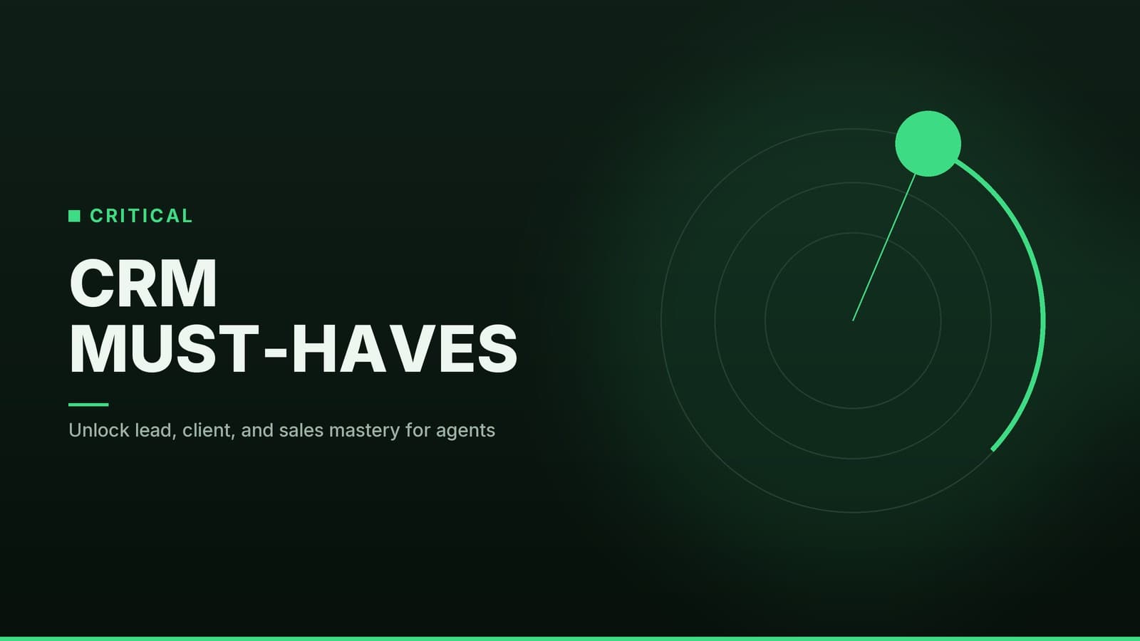 Editorial graphic: “CRM MUST-HAVES” headline beside concentric rings with a bright marker on an arc, forest mint palette