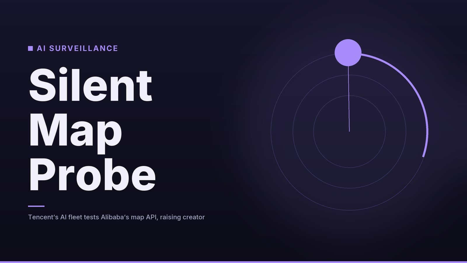 Editorial graphic: “Silent Map Probe” headline beside concentric rings with a bright marker on an arc, midnight violet palette