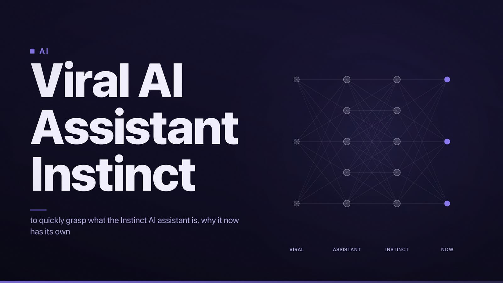 Editorial thumbnail graphic: Viral AI Assistant Instinct — a ai composition