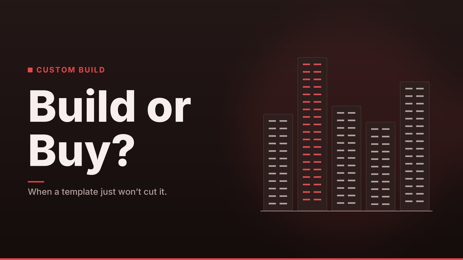 Editorial graphic: “Build or Buy?” headline beside a row of stylised tower blocks, ember palette