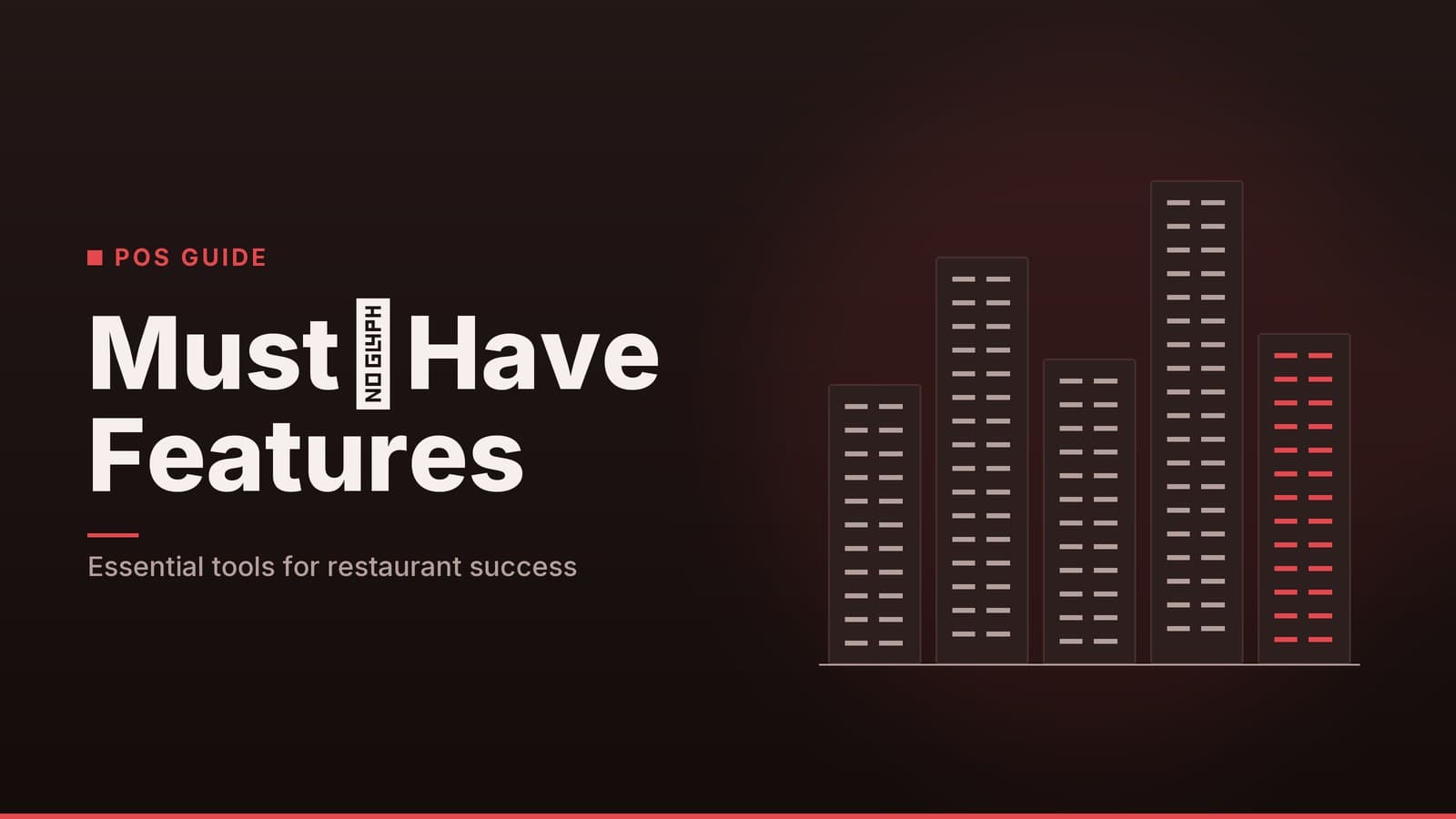 Editorial graphic: “Must‑Have Features” headline beside a row of stylised tower blocks, ember palette